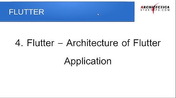 Flutter-Tutorial Part4- Architecture of Flutter Application