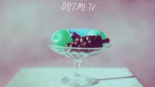 Daytime TV - Cigarettes chords