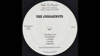 The Juggaknots - Troubleman (1996)