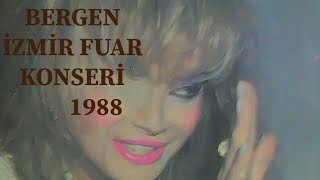 Bergen - İzmir Fuar Konseri - 1988 - Canlı Performans