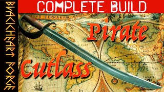 Blacksmithing a PIRATE CUTLASS; Hand-Forged Falchion Point, Bell Guard, and Fuller: Complete Build