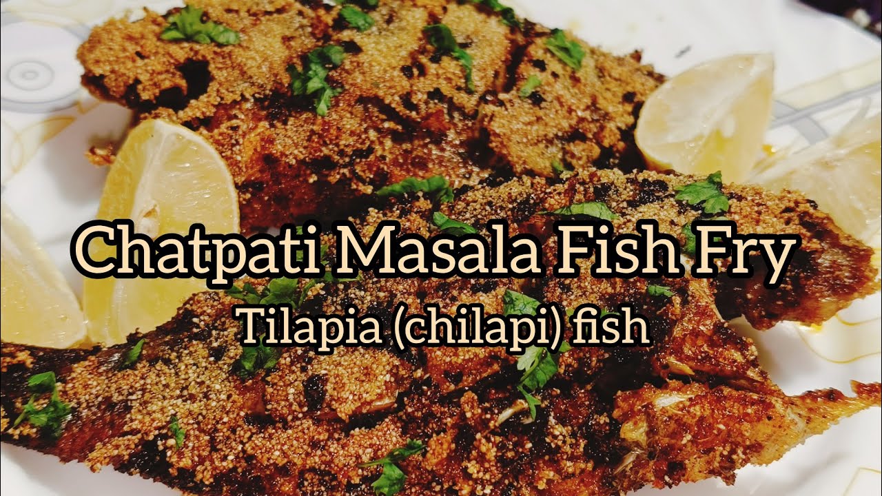 Chilapi Fish Fry | Chatpati Masala Fish Fry Recipe | Tilapia Fish Fry ...