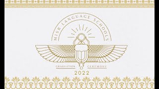 Misr Language Schools Graduation Ceremony 2022