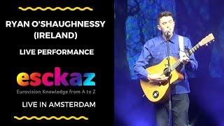 ESCKAZ in Amsterdam: Ryan O&#39;Shaughnessy (Ireland) - Together