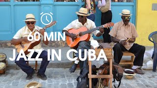🚬 Jazz Music for Relaxing, Jazz in Cuba, #jazzmusic #cuba #relaxingmusic