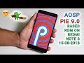 Android Pie 9.0 AOSP On Redmi Note 3 😍 || How To Install & First Impressions || NOT GSI