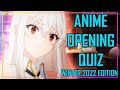 GUESS THE ANIME OPENING QUIZ - WINTER 2022 EDITION - 35 OPENINGS