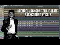 Michael jackson billie jean background vocals deconstructed