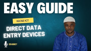 Direct Data Entry Devices - A Complete Guide IGCSE ICT