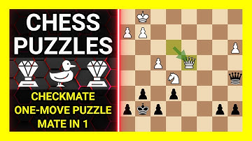Chess Puzzles to Practice. Themes: Checkmate, One-move puzzle, Mate in 1. Learn Chess