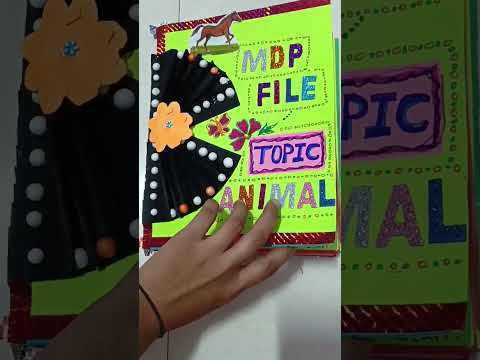 How To Make Mdp Project For Class 3Rd Ll Mdp FileProject Topic Animal Ll Mdp File Kaise Banaye Ll