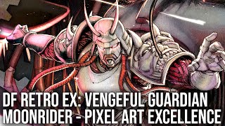 DF Retro EX: Vengeful Guardian Moonrider  ShinobiInspired Pixel Art Excellence