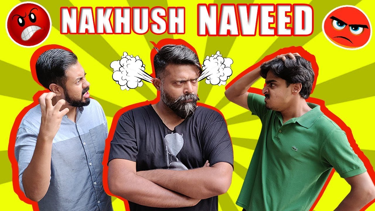 Nakhush NAVEED | Bekaar Films | Comedy Skit