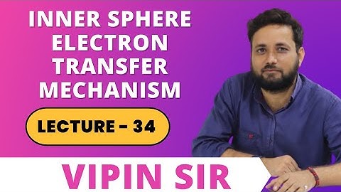 ELECTRON TRANSFER REACTIONS//REACTION MECHANISM IN COORDINATION COMPLEXES