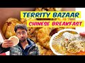 Territy Bazar Chinese Breakfast | Indian Street Food Market in Kolkata | Chinatown in Kolkata