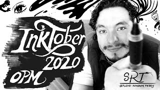 MY INKTOBER 2020 (OPM) MY INKTOBER 2020 (OPM)