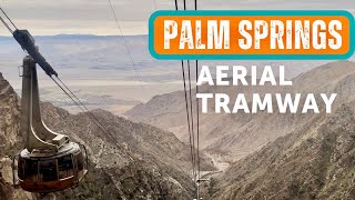TOO STEEP a PRICE? 🚠 The Palm Springs Aerial Tramway