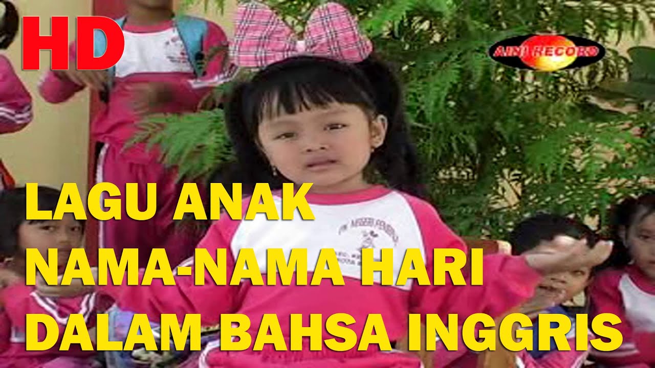 Lagu Anak   NAMA HARI DALAM  BAHASA  INGGRIS     Belajar 