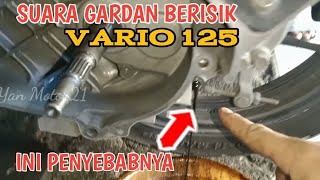 Ini Penyebabnya Suara Kasar di Gardan Vario 125