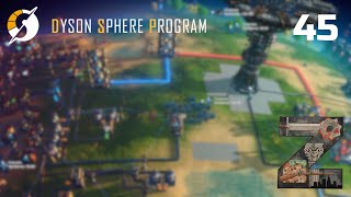 Dyson Sphere Program | Ep45
