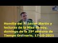 Homilía del P. Javier Martín y lecturas de la Misa, domingo 29ª semana Tiempo Ordinario, 17-10-2021