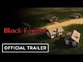 Black forest  official 10 launch trailer