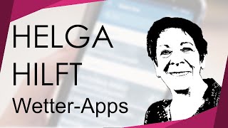 Welche Vorteile bieten Wetter-Apps? | Helga hilft screenshot 1