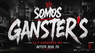 @bebePG376 - Somos Gansters.🥷🏻 (Video Oficial)