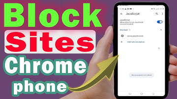 How to block sites on chrome on phone (step by step)
