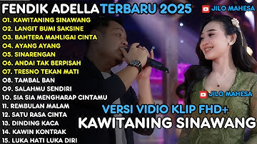 KAWITANING SINAWANG - LANGIT BUMI SAKSINE - AYANG AYANG - OM ADELLA FULL ALBUM TERBARU 2025