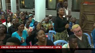 Les Bontés De Léternel Isaac Bukasa Live A Gosen Tabernacle Upn