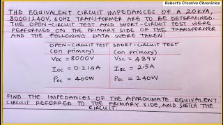 How to Find the Impedances of the Approximate Equivalent Circuit Referred to the Primary Side