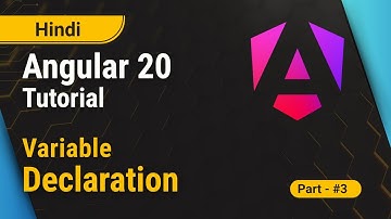Variable Declaration & Initialization Explained | Angular 20 Tutorial in Hindi | Part 3