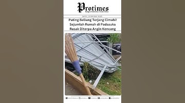 Puting Beliung Terjang Cimahi! Sejumlah Rumah di Padasuka Rusak Diterpa Angin Kencan