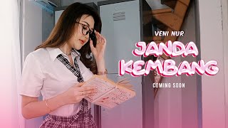 Veni Nur - Janda Kembang (Coming Soon)