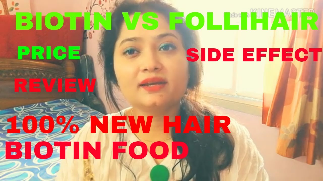 Follihair Tablet Vs Biotin tablet hair growth results before and after