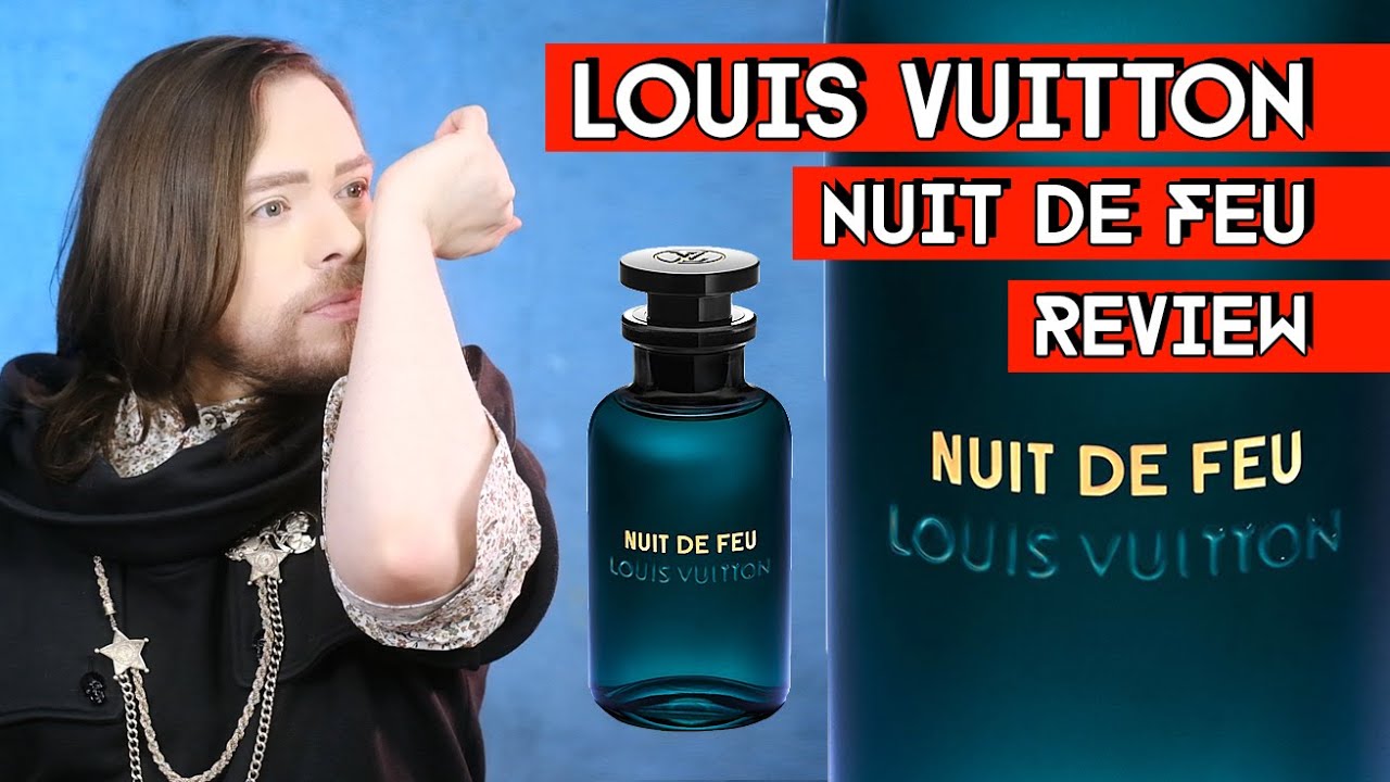 LOUIS VUITTON NUIT DE FEU: EL PERFUME DE LOS TRES INCIENSOS – EAU DE BEAUX