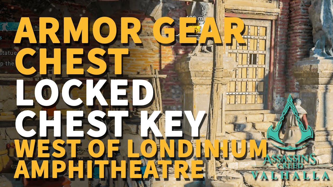 Londinium Amphitheatre Gear Armor Wealth Locked Chest Key Assassin's