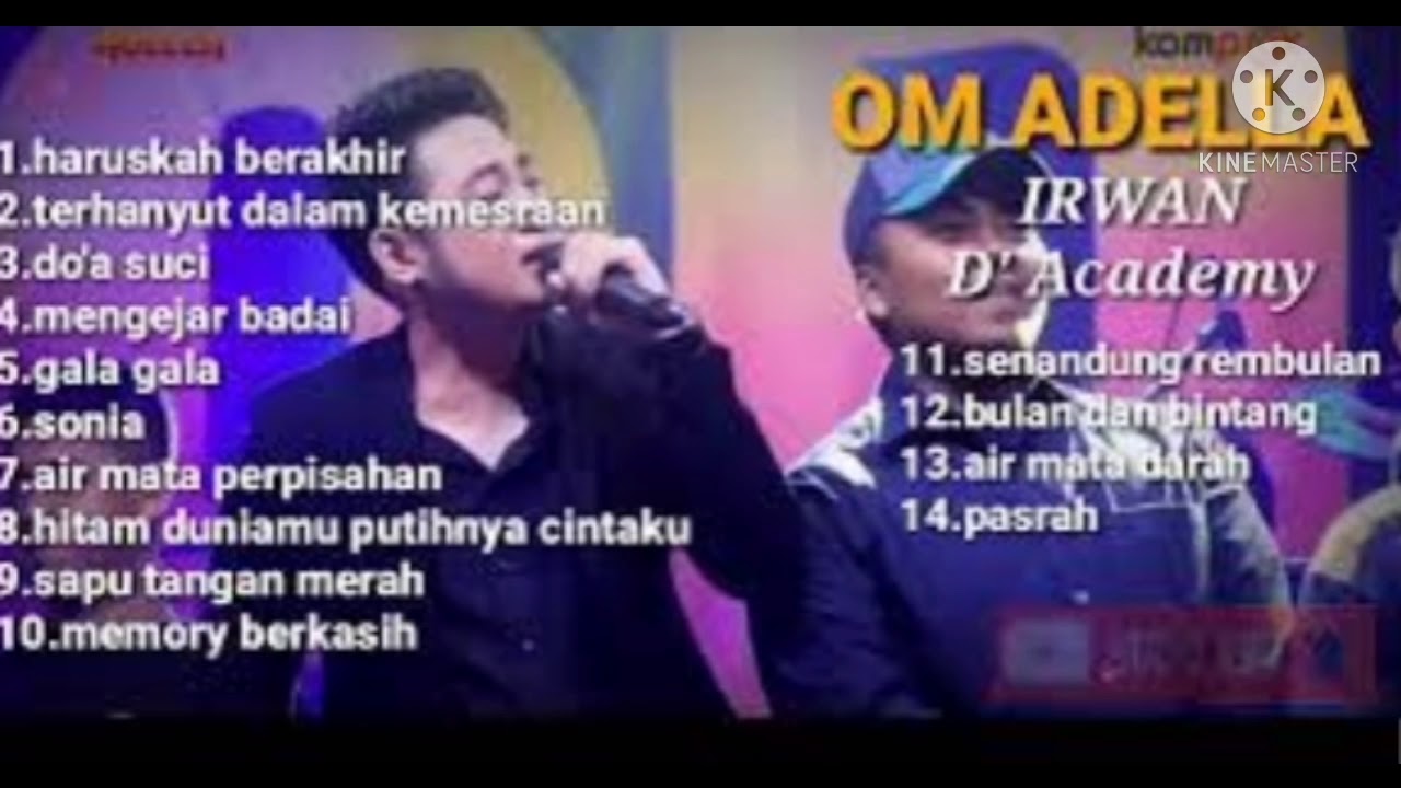 Irwan DA feat OM.ADELLA FULL Album lagu terpopuler.