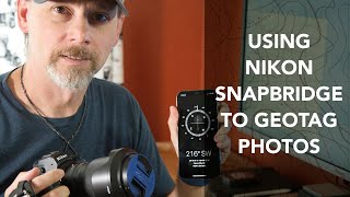 Geotag Your Photos Taken With Your Nikon Z Using SnapBridge | Thoughts While Drinking Coffee screenshot 5