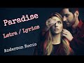 Anderson Rocio - Paradise Letra / Lyrics Subtitulada "Lucifer" Soundtrack