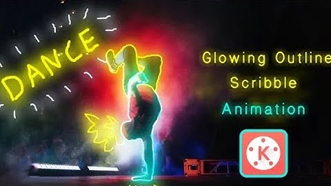 How to edit on kinemaster (scribble effect on android)