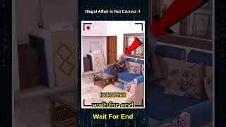 Illegal Affair Is Not Correct Social Awareness Video