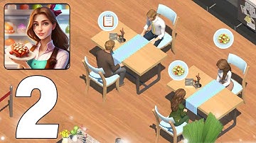 Restaurant Story - Gameplay walkthrough Part 2 (Android, iOS)