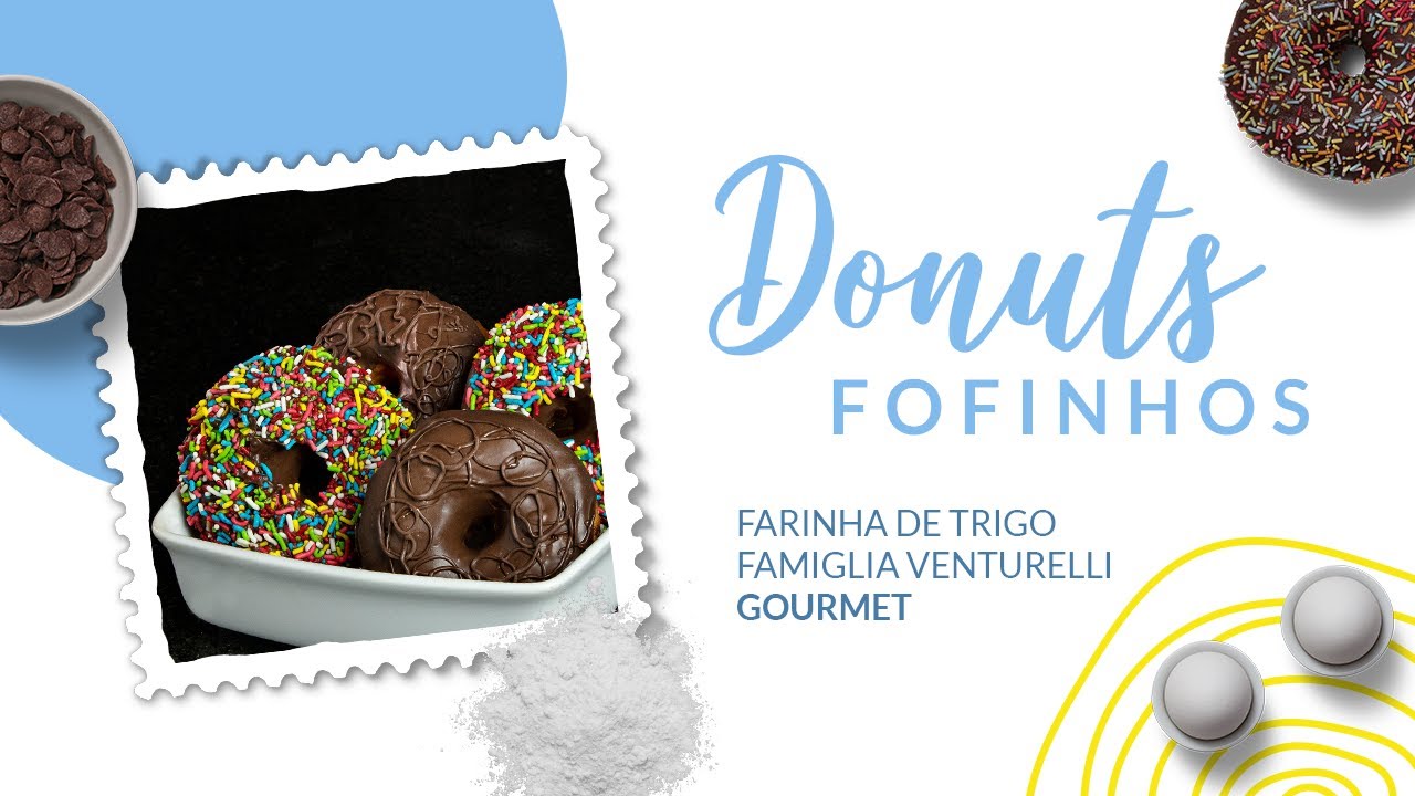 Donuts fofinho — Farinha de Trigo Famiglia Venturelli Gourmet 