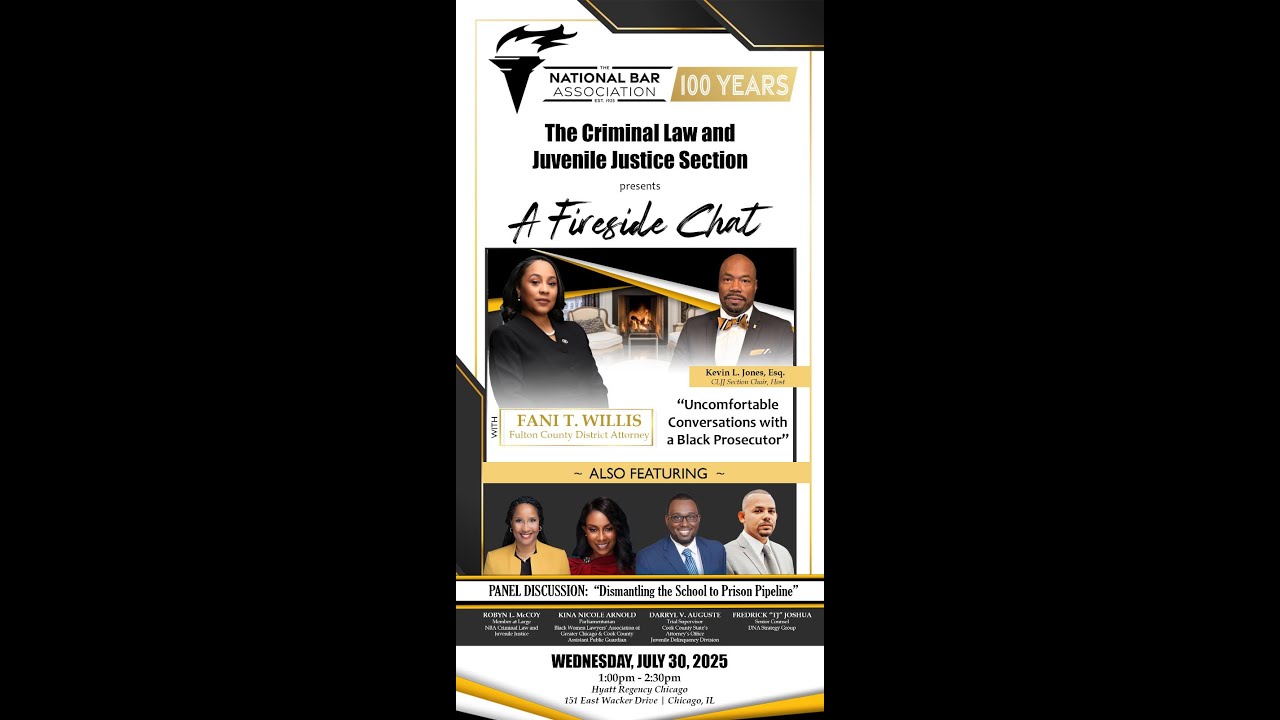 Fireside Chat w/ Fulton County DA Fani Willis & Panel -"Dismantling the School to Prison Pipeline"