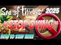 STOP DYING in Sea of Thieves 2025! Health and Damage Guide