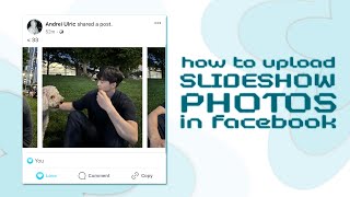 how to post slideshow photos in facebook