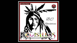 Romanticas - Cuisillos