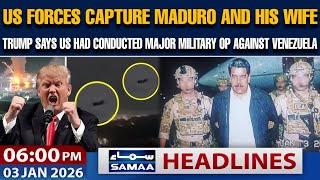 US Forces Capture Maduro, His Wife | Major Military OP Against Venezuela | 6PM Headlines